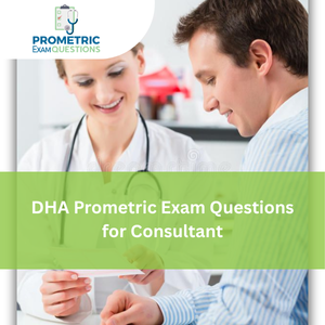 DHA Prometric Exam Questions for Consultant