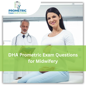 DHA Prometric Exam Questions for Midwifery
