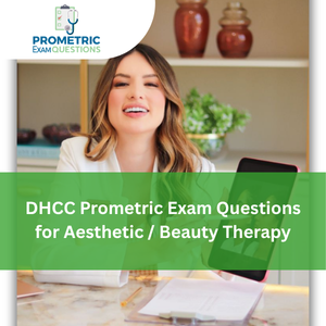 DHCC Prometric Exam Questions for Aesthetic/ Beauty Therapy