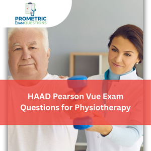 HAAD Pearson Vue Exam Questions for Physiotherapy