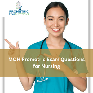 MOH Prometric Exam Questions for Nursing