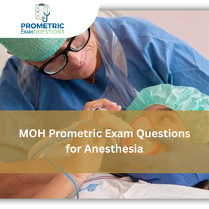 MOH Prometric Exam Questions for Anesthesia