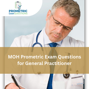MOH Prometric Exam Questions for General Practitioner (GP)