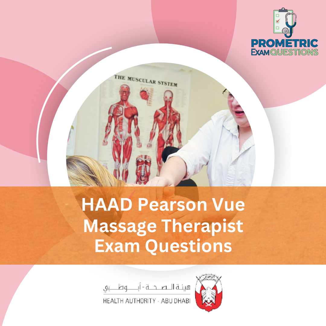 HAAD Pearson Vue Massage Therapist Exam Questions